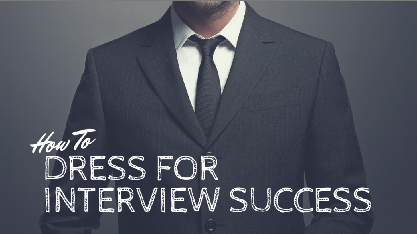 How To Dress for Interview Success